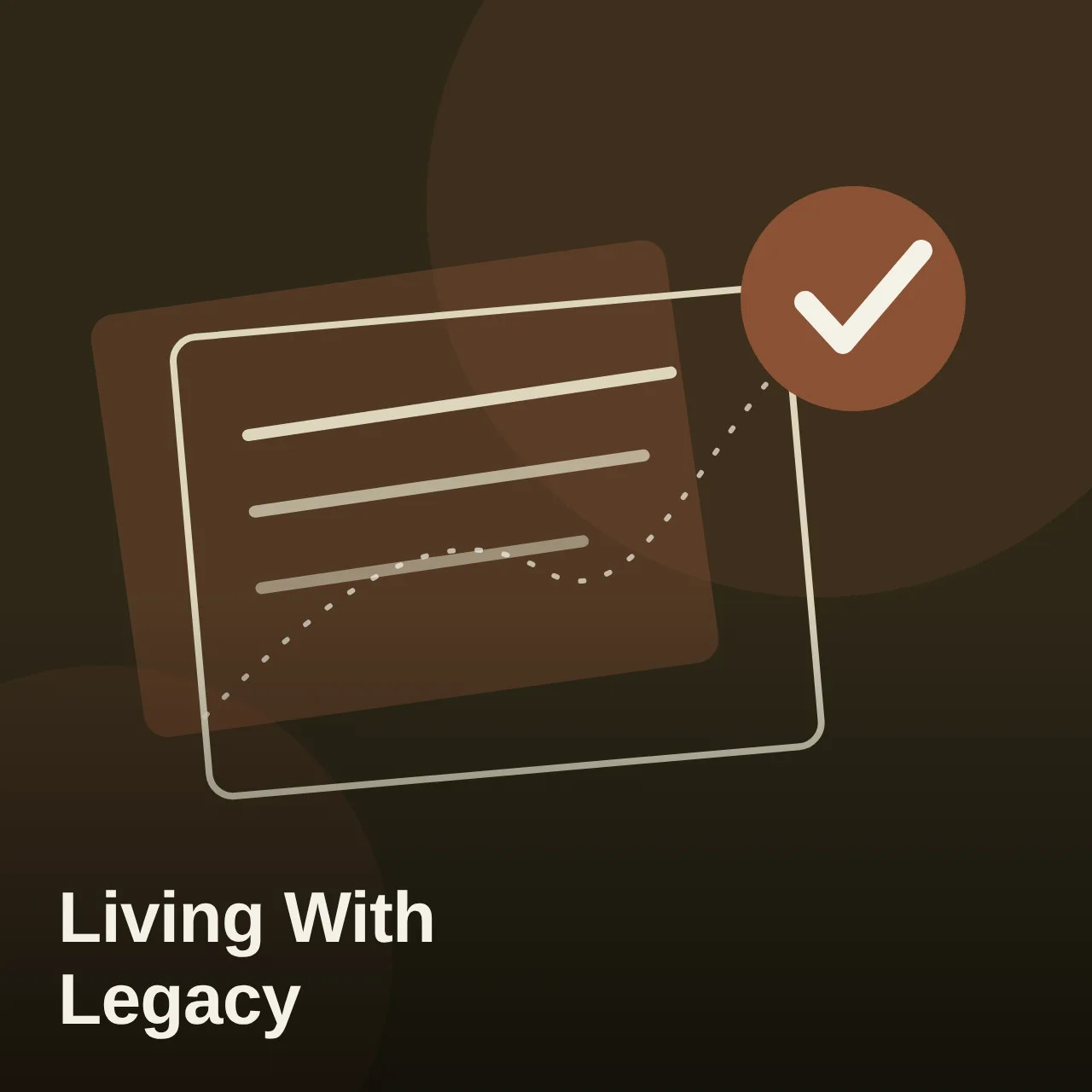Living With Legacy — legacy interface illustration with checkmark badge